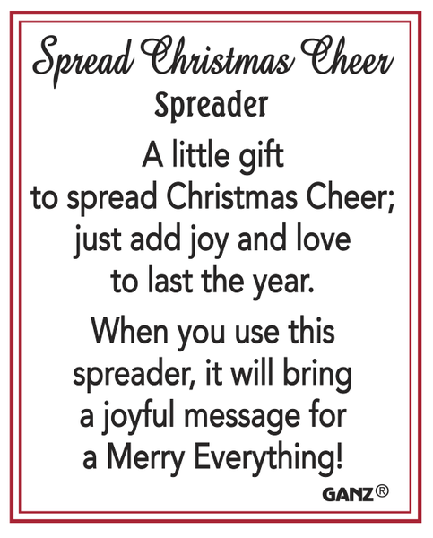 Spread Christmas Cheer Spreaders