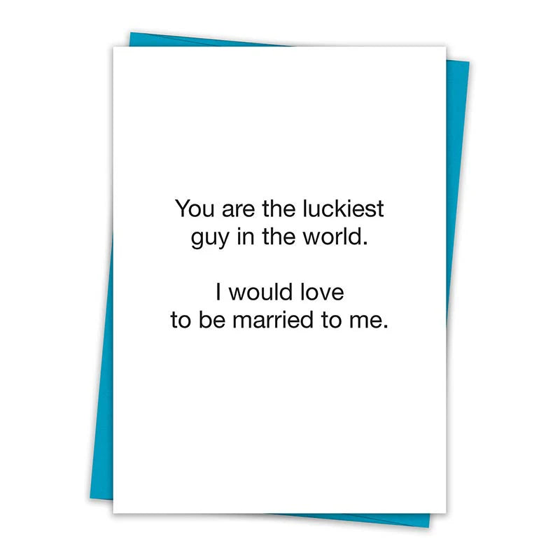 RELATIONSHIPS - You Are a Lucky Guy